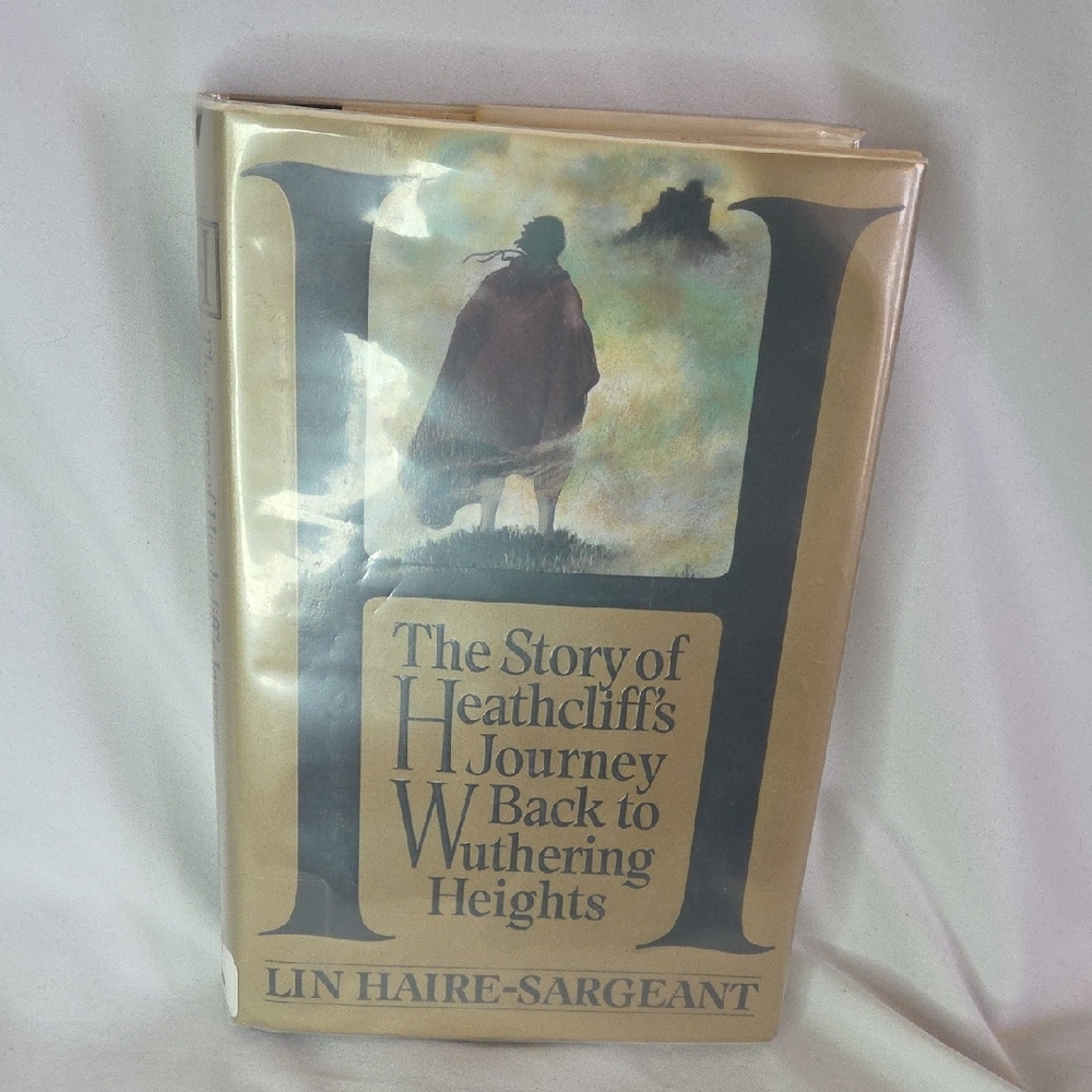 The Story of Heathcliff's Journey Back to Wuthering Heights Book